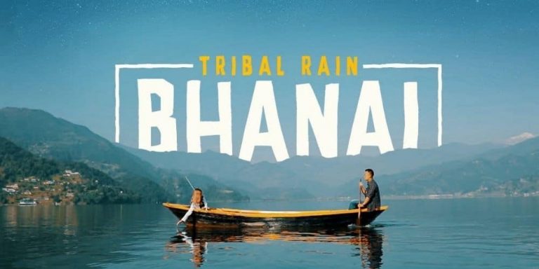 Bhanai Lyrics – Tribal Rain