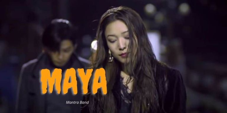 Maya Lyrics – Mantra Band