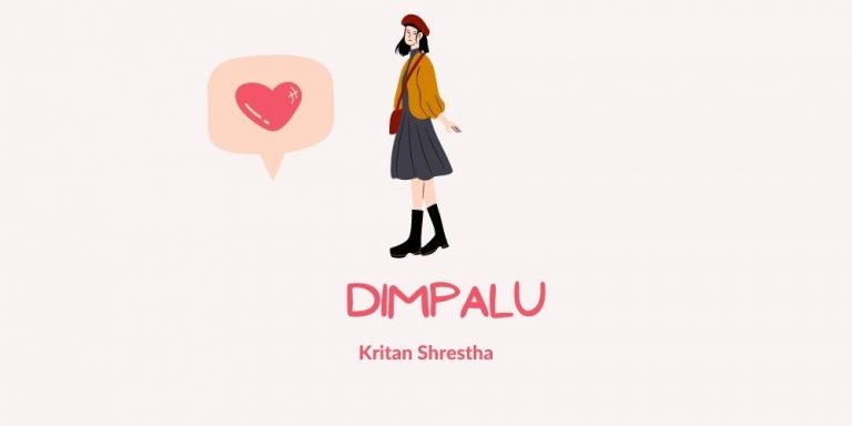 Dimpalu Lyrics – Kritan Shrestha
