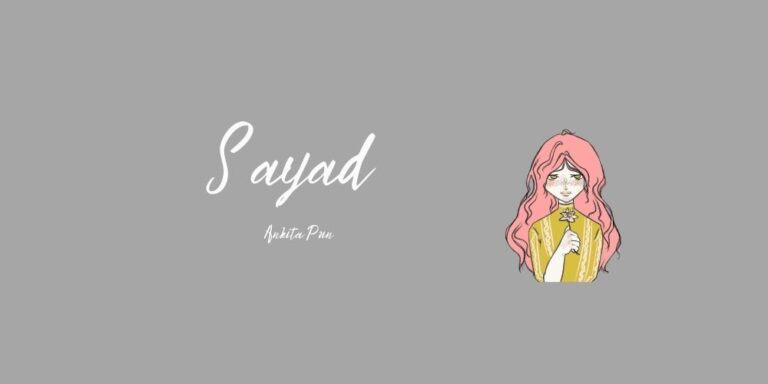 Sayad Lyrics – Ankita Pun