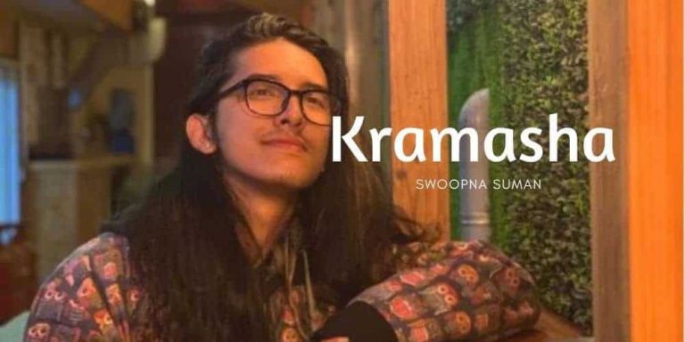 Kramasha Lyrics – Swoopna Suman