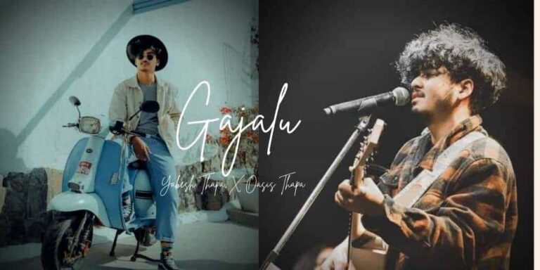 Gajalu Lyrics – Yabesh Thapa, Oasis Thapa
