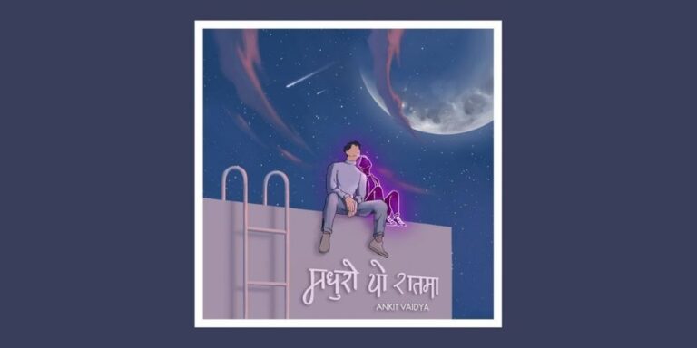 Madhuro Yo Raatma Lyrics – Ankit Vaidya