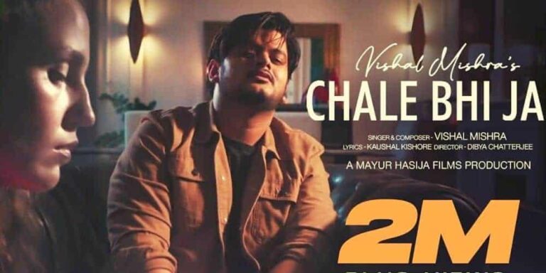 Chale Bhi Jao Lyrics – Vishal Mishra