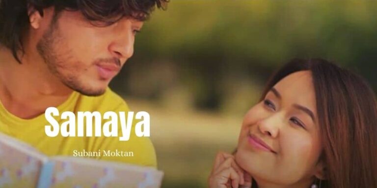 Samaya Lyrics – Subani Moktan