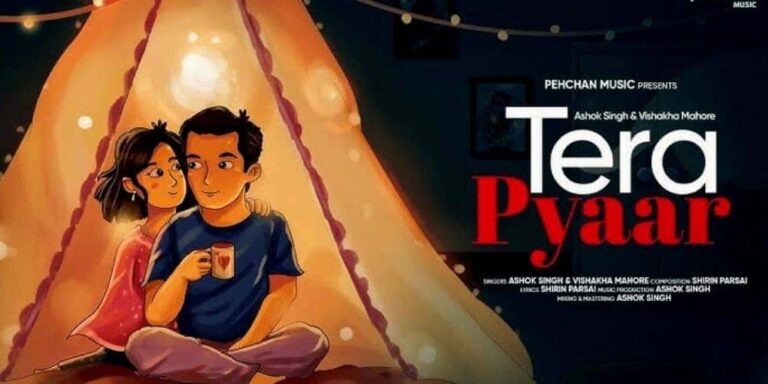Tera Pyaar Lyrics – Ashok Singh, Vishakha Mahore