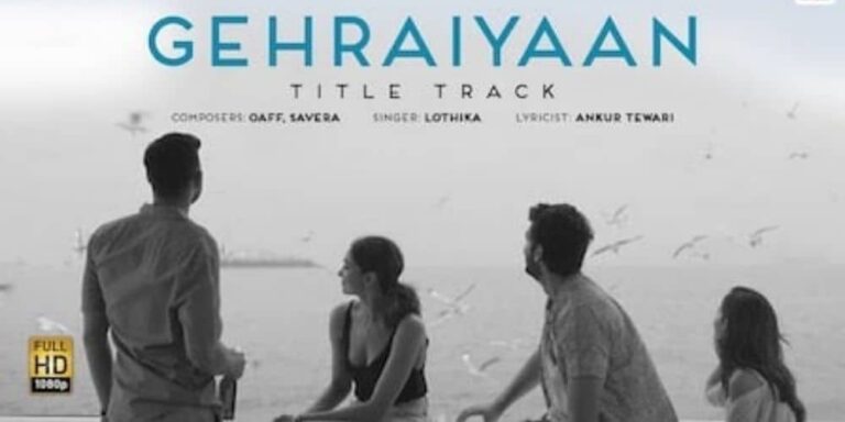 Gehraiyaan Lyrics – Lothika