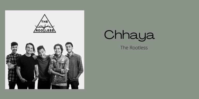 Chhaya Lyrics – The Rootless