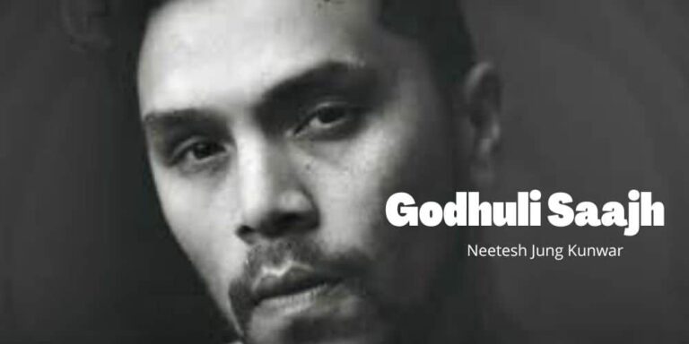 Godhuli Saajh Lyrics – Neetesh Jung Kunwar