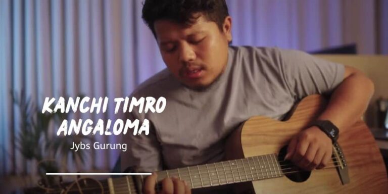 Kanchi Timro Angaloma Lyrics – Jybs Gurung