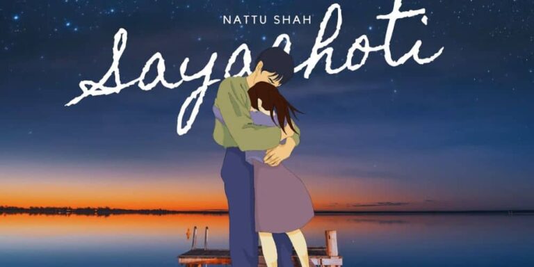 Sayachoti Lyrics – Nattu Shah
