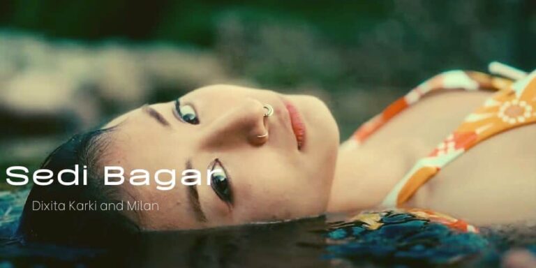 Sedi Bagar Lyrics – Dixita Karki and Milan