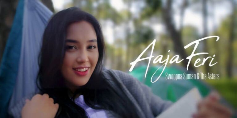 Aaja Feri Lyrics – Swoopna Suman