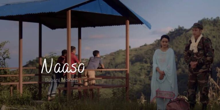 Naaso Lyrics – Subani Moktan