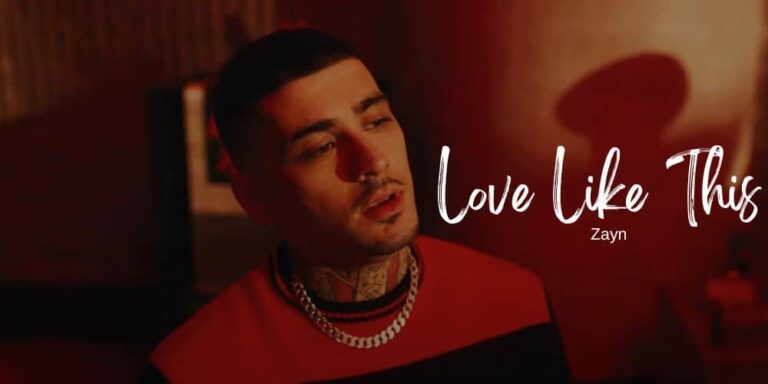 Love Like This Lyrics – Zayn