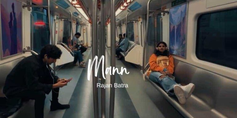 Mann Lyrics – Rajan Batra