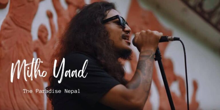 Mitho Yaad Lyrics -The Paradise Nepal