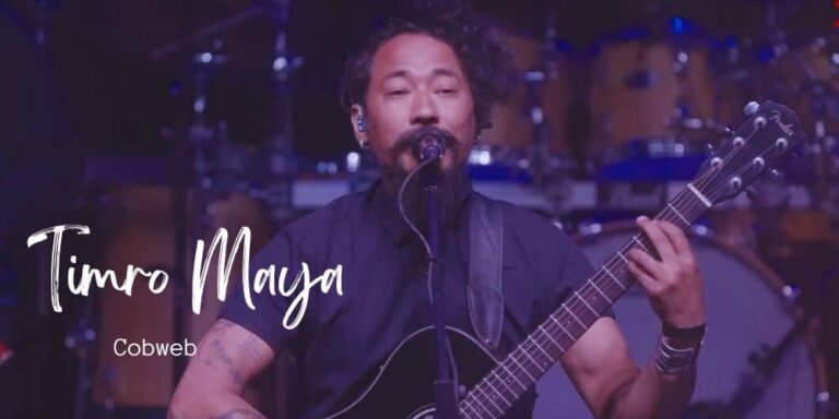 Timro Maya Lyrics – Cobweb