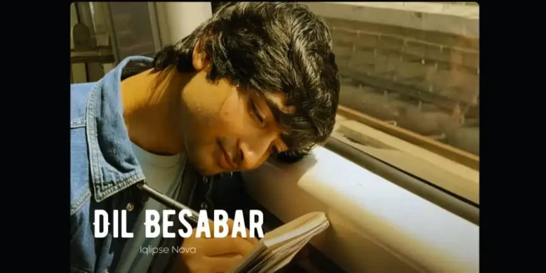 Dil Besabar Lyrics – Iqlipse Nova
